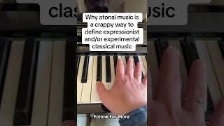 Why Atonal Music Is A Crappy Way To Define Expressionist Music #expressionism #atonalmusic #atonal