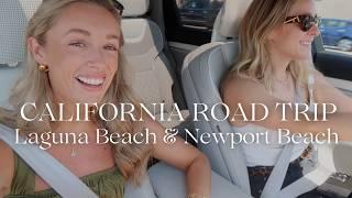 MY DREAM CALIFORNIA ROAD TRIP  Laguna Beach, Newport Beach & Pelican Hill Resort 