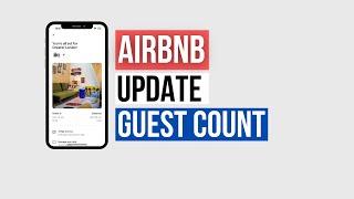 How To Add or Remove Guests on Airbnb Reservations!