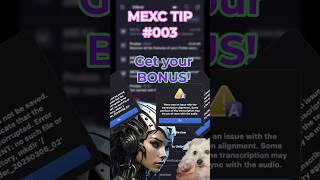 MEXC Tip #003 - Get your bonus!!! #crypto #mexc