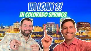 PCS'ING To Colorado Springs, Colorado [ VA Loan Everything You Need To Know ]