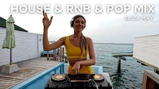 Eliza May | House & Rnb Hits & Pop Live Dj Mix | Maldives  2023