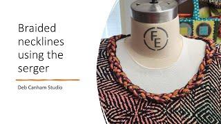 Braided neckline on the serger