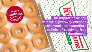 Krispy Kreme's Sweet Gesture on World Kindness Day | Free Doughnuts Initiative