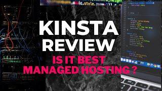 Kinsta Review - Is it Best Managed WordPress Host in 2021?