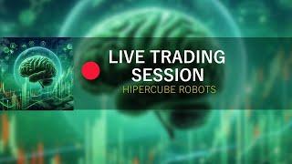 HiperCube FX Bots Trading || 100% Automated Expert Advisor Forex Trading || LIVE SESSION