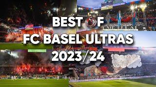 BEST OF FC BASEL ULTRAS 2023/24