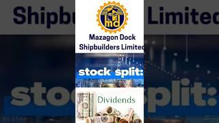 Mazagon Dock Announced Stock Split And Interim Dividend | Mazdock share latest news #stocksplit