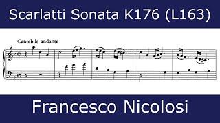 The beauty of Scarlatti - Sonata in D minor K176 (Francesco Nicolosi)