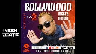  Bollywood  +  Hollywood Podcast 2 - Dj Dee arena