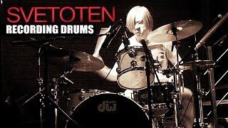 Svetoten -  Recording drums (New EP coming soon!)