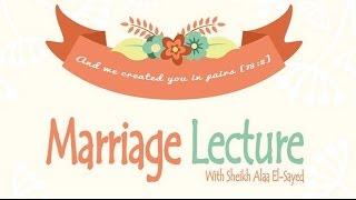 Marriage Lecture: "And We Created You in Pairs"