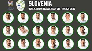 SLOVENIA Official Squad  March 2025 | Nations League Play-off | gtbkaphansports