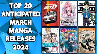 20 NEW MANGA YOU NEED TO BUY! | MARCH 2024