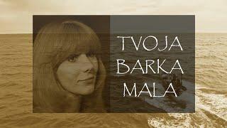 Ljupka Dimitrovska - Tvoja barka mala (Official lyric video)