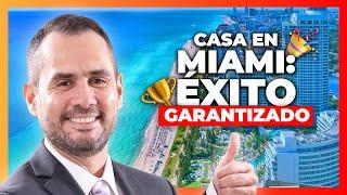 Módulo 4: Cómo Invertir en Miami La Florida