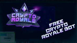 CRYPTO ROYALE BOT | AUTO FARM HACK | FULL VERSION | CRYPTOROYALE BEST CRYPTO GAMES