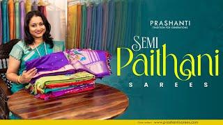 Semi Paithani Sarees @ Rs. 2,050/- | Prashanti | 5 Sep 24