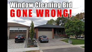 Window cleaning bidding - Ooops I screwed up!