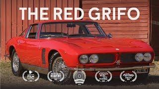 THE RED GRIFO - Iso Grifo documentary short film