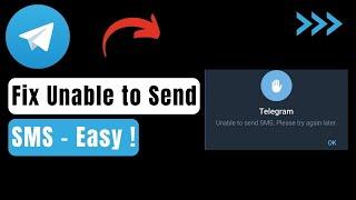 Unable To Send SMS Please Try Again Later Issue On Telegram !