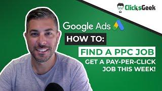 Interested in a PPC Job  Get a PPC Job This Week!