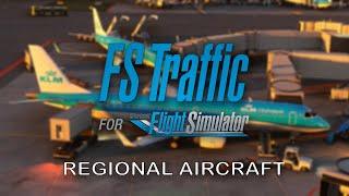 FS Traffic MSFS Just Flight - Previewing Regional AI Aircraft