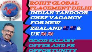 NEW ZEALAND  & UK  VACANCY FOR INDIAN TANDOOR CHEF #europejobs #abroadjobs #gulfjobs #viral