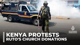 Kenya's church donations ignite protests amid economic struggle