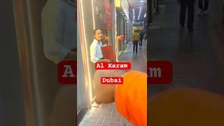 al karama dubai ||#youtubeshorts