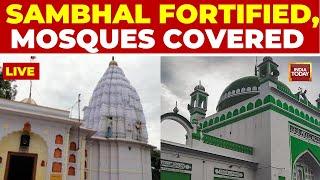 Sambhal Showdown Live: Holi-Jumma Namaz In Sambhal | Mosques Covered, Sambhal Fortified | Sambhal