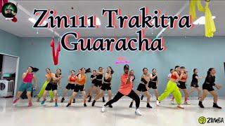 Zin111 | Trakitra | Guaracha Zumba Fitness Dance Workout Choreography zin community Zinpawan