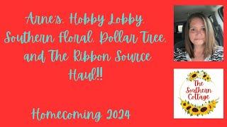 Arne's, Hobby Lobby, Southern Floral, The Ribbon Source, and Dollar Tree Haul #homecomingmums