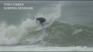 Tom Curren in Denmark?!