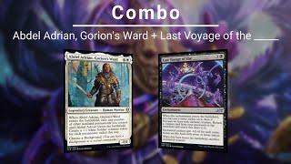 EDH COMBO: Abdel Adrian, Gorion's Ward | Last Voyage of the _____