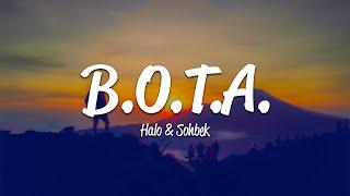 HALO & Sohbek - B.O.T.A. (Lyrics)