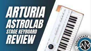 Arturia Astrolab - Avant Garde Stage Keyboard - SonicLAB Review