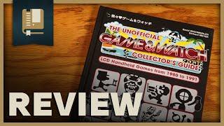 The Unofficial Game & Watch Collector's Guide Review