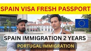 SPAIN VISA FRESH PASSPORT|| NEW RULES IMMIGRATION PORTUGAL