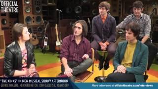 Sunny Afternoon interview with "The Kinks" George Maguire, Ned Derrington, John Dagleish & Adam Sopp