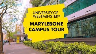 University of Westminster Campus Tour | Marylebone Campus