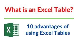 10 Advantages of Using Excel Tables