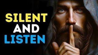 SILENT AND LISTEN | God Message Today |Gods Message Now | God message