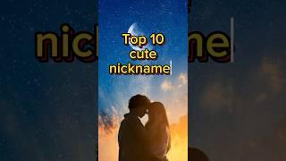 Top 10 cute nicknames for your boyfriend #cute #boyfriend #viralvideo #ytshorts #trending