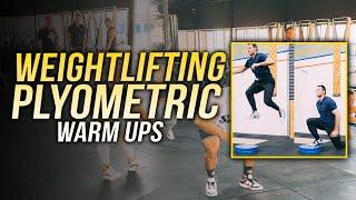 Try These Weightlifting Plyometric Warm Ups!