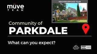 Community of Parkdale | What can you expect?