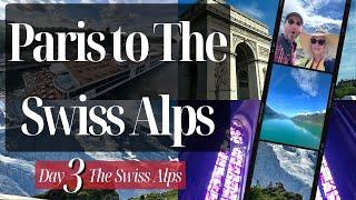 Day 3 - The Swiss Alps - Our 12-Day Viking Cruise from Paris to the Swiss Alps - August 2023