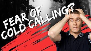 Cold Calling Motivated Sellers 2023 | Overcome Fear