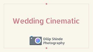 Kruti & Vatsal Wedding Cinematic