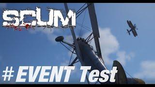 SCUM - Luftkampf Chaos Test EVENT #EVENT